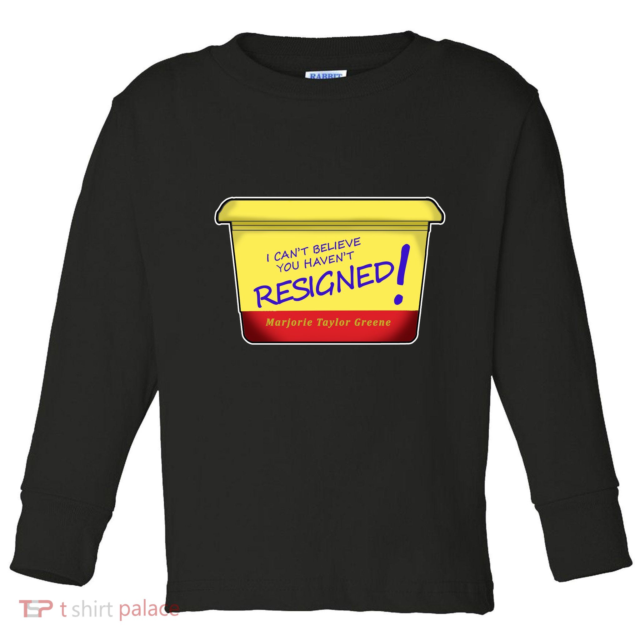 Marjorie Taylor Greene Margarine Politics Toddler Long Sleeve Shirt