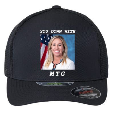 Marjorie Taylor Greene You Down With MTG Flexfit Unipanel Trucker Cap