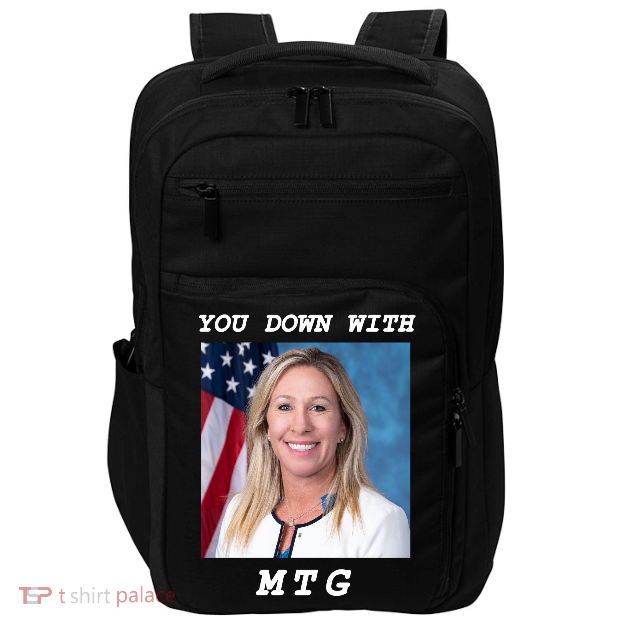 Marjorie Taylor Greene You Down With MTG Impact Tech Backpack