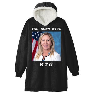 Marjorie Taylor Greene You Down With MTG Hooded Wearable Blanket