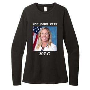 Marjorie Taylor Greene You Down With MTG Womens CVC Long Sleeve Shirt