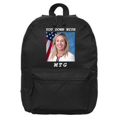 Marjorie Taylor Greene You Down With MTG 16 in Basic Backpack
