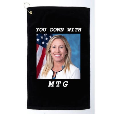 Marjorie Taylor Greene You Down With MTG Platinum Collection Golf Towel