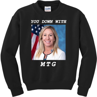 Marjorie Taylor Greene You Down With MTG Kids Sweatshirt