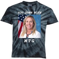 Marjorie Taylor Greene You Down With MTG Kids Tie-Dye T-Shirt