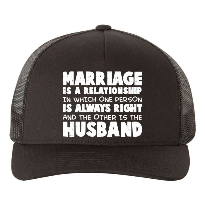 Marriage Is A Relationship Funny Husband Yupoong Adult 5-Panel Trucker Hat