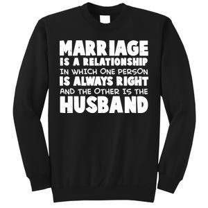 Marriage Is A Relationship Funny Husband Sweatshirt