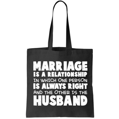 Marriage Is A Relationship Funny Husband Bag
