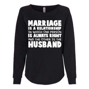 Marriage Is A Relationship Funny Husband Womens California Wash Sweatshirt