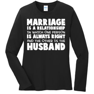 Marriage Is A Relationship Funny Husband Ladies Long Sleeve Shirt