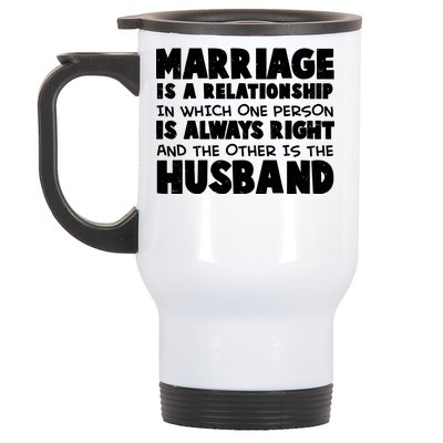 Marriage Is A Relationship Funny Husband Stainless Steel Travel Mug