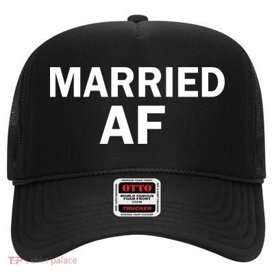 Married AF High Crown Mesh Back Trucker Hat