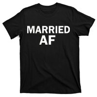 Married AF T-Shirt