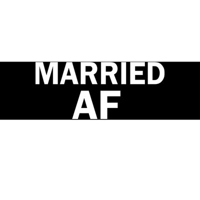 Married AF Bumper Sticker