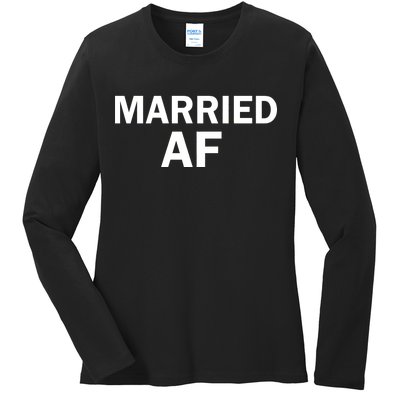 Married AF Ladies Long Sleeve Shirt