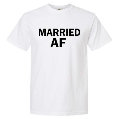 Married AF Garment-Dyed Heavyweight T-Shirt