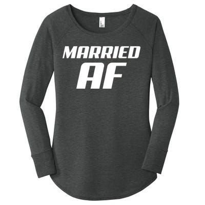 Married AF Funny Marriage Wedding Women's Perfect Tri Tunic Long Sleeve Shirt