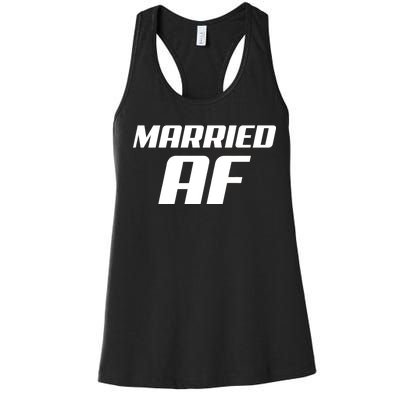 Married AF Funny Marriage Wedding Women's Racerback Tank