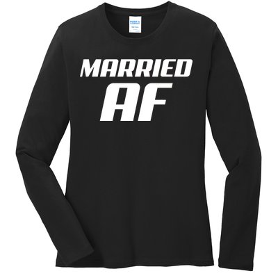 Married AF Funny Marriage Wedding Ladies Long Sleeve Shirt