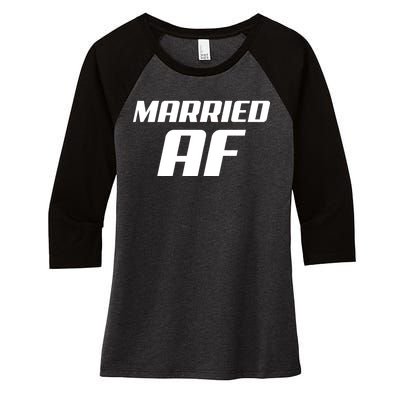 Married AF Funny Marriage Wedding Women's Tri-Blend 3/4-Sleeve Raglan Shirt