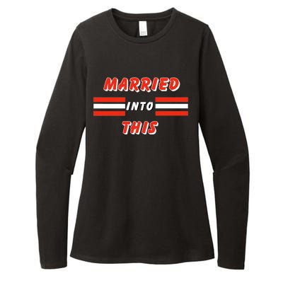 Married Into This Cleveland Football Fan Womens CVC Long Sleeve Shirt