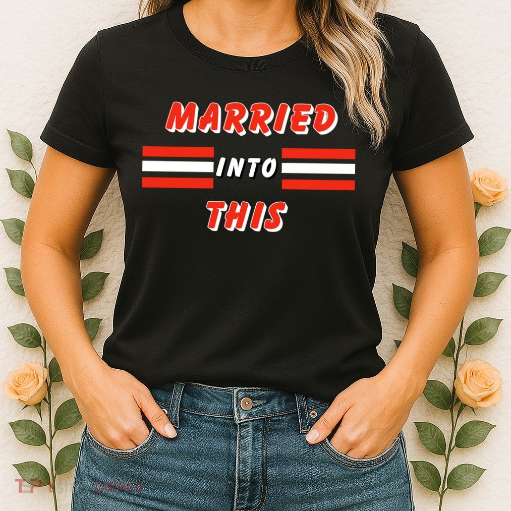 Married Into This Cleveland Football Fan Womens T-Shirt