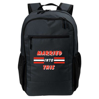 Married Into This Cleveland Football Fan Daily Commute Backpack