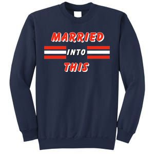 Married Into This Cleveland Football Fan Sweatshirt