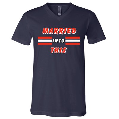 Married Into This Cleveland Football Fan V-Neck T-Shirt