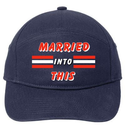 Married Into This Cleveland Football Fan 7-Panel Snapback Hat