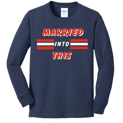 Married Into This Cleveland Football Fan Kids Long Sleeve Shirt