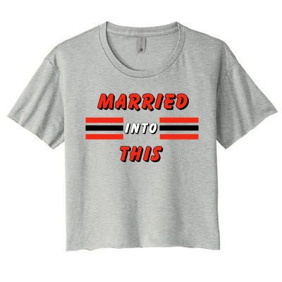 Married Into This Cleveland Football Fan Women's Crop Top Tee