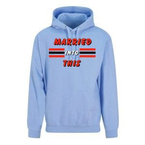 Married Into This Cleveland Football Fan Unisex Surf Hoodie