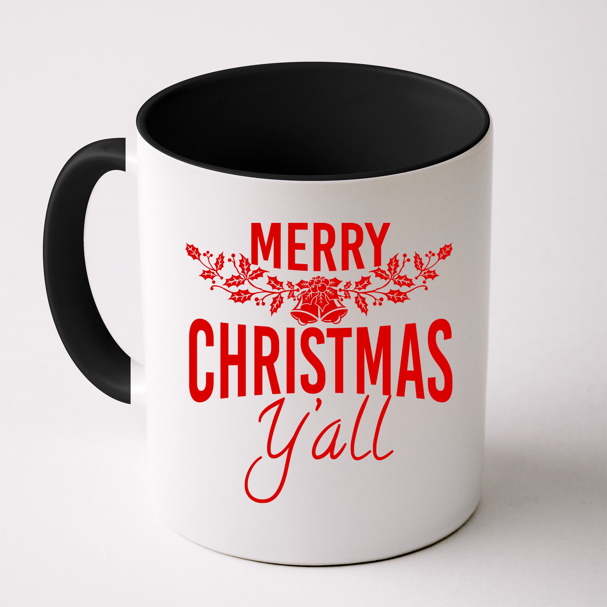 Marry Christmas Y'all Mug