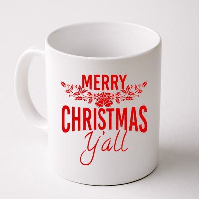 Marry Christmas Y'all Coffee Mug