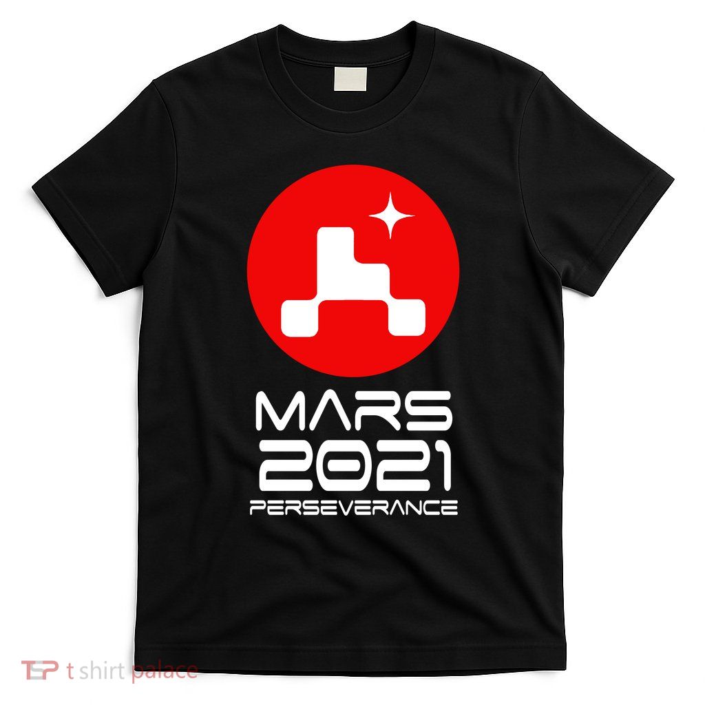 Mars 2021 Perseverance T-Shirt