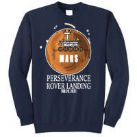 Mars Rover Landing Perseverance Tall Sweatshirt