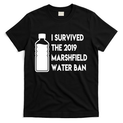 Marshfield water ban  T-Shirt