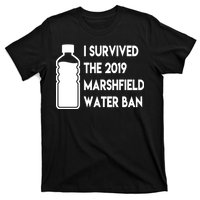 Marshfield water ban  T-Shirt