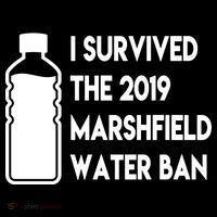 Marshfield water ban  T-Shirt