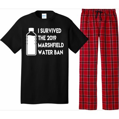 Marshfield water ban  Pajama Set