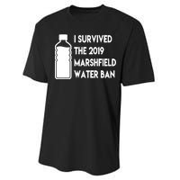 Marshfield water ban  Performance Sprint T-Shirt