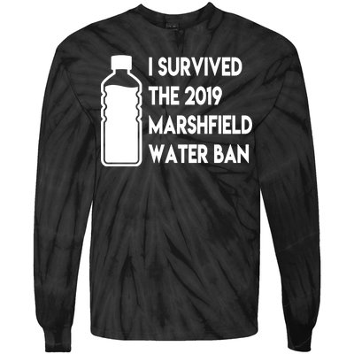 Marshfield water ban  Tie-Dye Long Sleeve Shirt