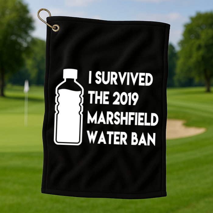 Marshfield water ban  Golf Towel