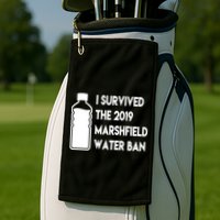Marshfield water ban  Golf Towel