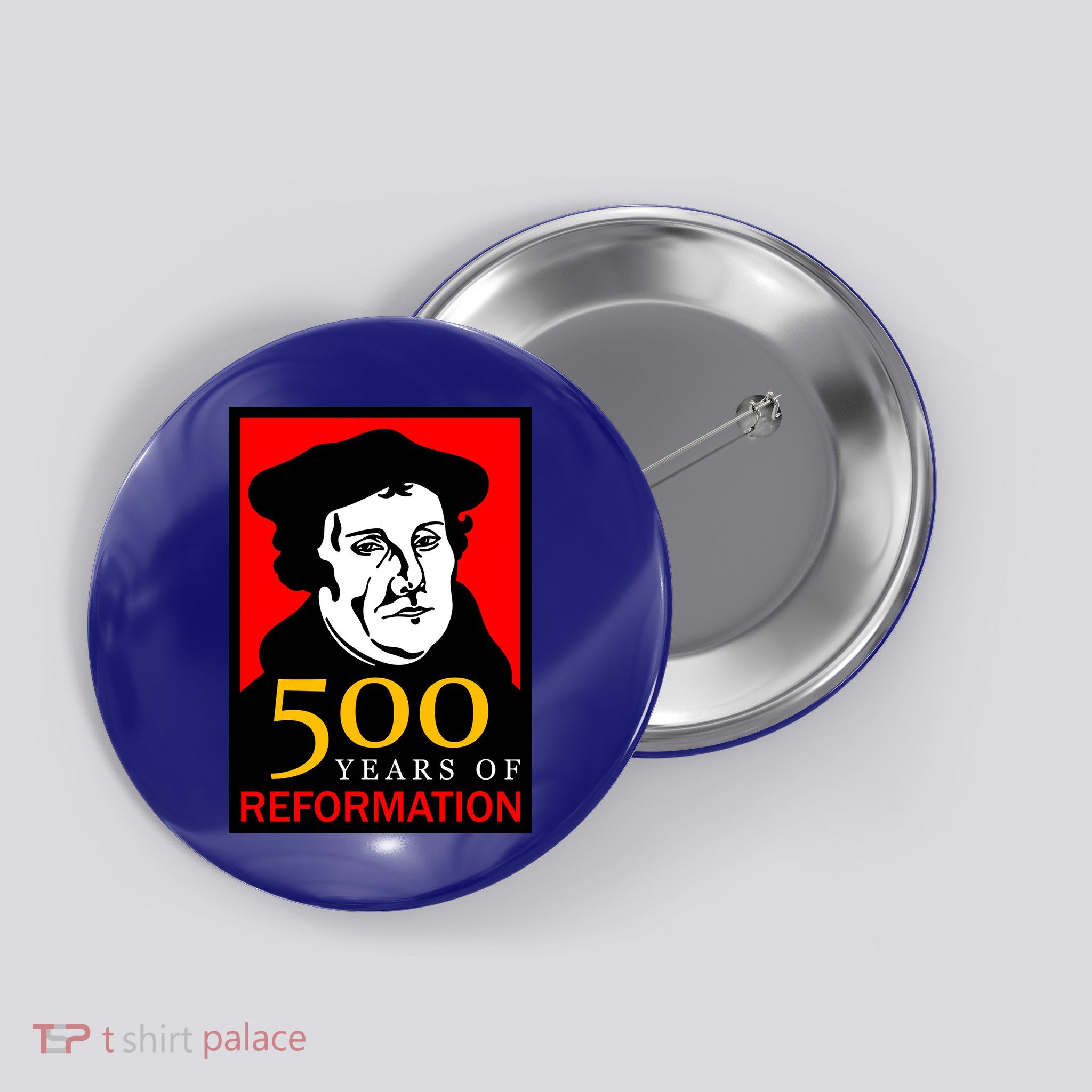 Martin Luther 500 Years of Reformation Day Button