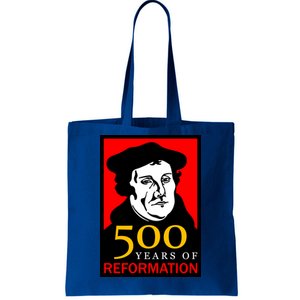 Martin Luther 500 Years of Reformation Day Tote Bag