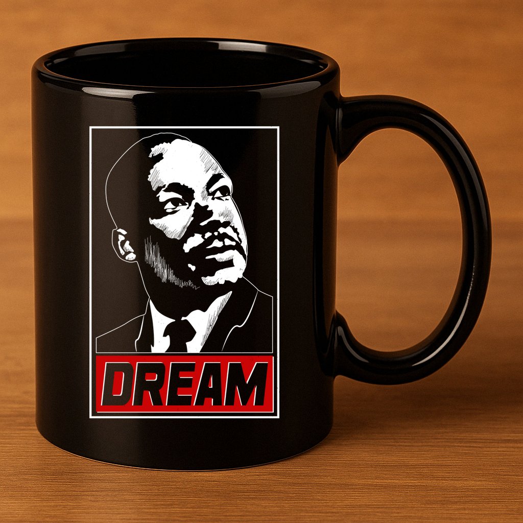 Martin Luther King Dream 11oz C Handle Ceramic Mug