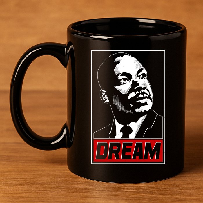 Martin Luther King Dream 11oz C Handle Ceramic Mug
