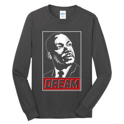 Martin Luther King Dream Tall Long Sleeve T-Shirt